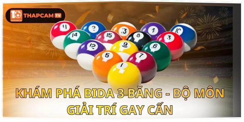 bida 3 băng